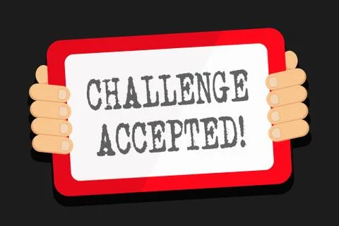 Word writing text Challenge Accepted. Business concept for to participate or Stock Illustration