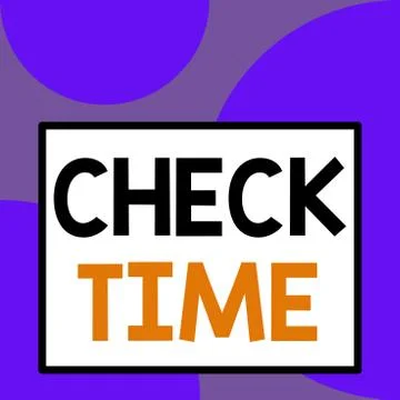 Word writing text Check Time. Business concept for instance of checking the time Illustrazione stock