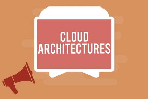 Word writing text Cloud Architectures. Business concept for Various Engineere Stockillustratie
