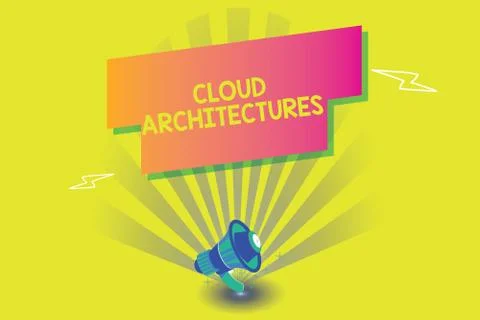 Word writing text Cloud Architectures. Business concept for Various Engineere Stock Illustration