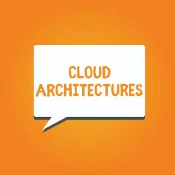 Word writing text Cloud Architectures. Business concept for Various Engineere Illustrazione stock