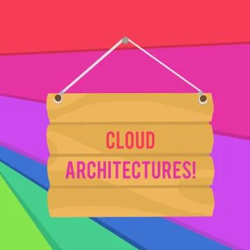 Word writing text Cloud Architectures. Business concept for Various Engineered 스톡 일러스트