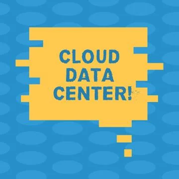 Word writing text Cloud Data Center. Business concept for off premise form Illustrazione stock