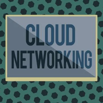 Word writing text Cloud Networking. Business concept for is term describing Illustrazione stock