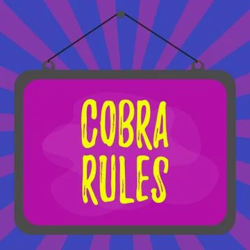 Word writing text Cobra Rules. Business concept for continuing group health イラスト素材