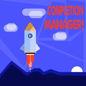 Word writing text Completion Manager. Business concept for oversees all aspects Stock Illustration