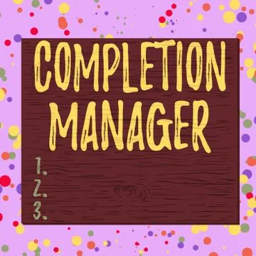 Word writing text Completion Manager. Business concept for oversees all aspects Stock Illustration