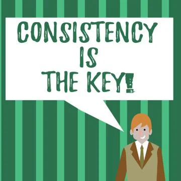 Word writing text Consistency Is The Key. Business concept for by Breaking Bad イラスト素材