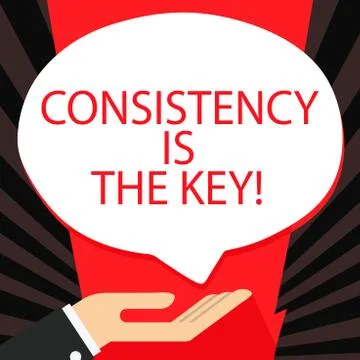 Word writing text Consistency Is The Key. Business concept for by Breaking Ba Stock Illustration