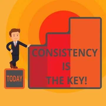 Word writing text Consistency Is The Key. Business concept for by Breaking Bad Stock Illustration