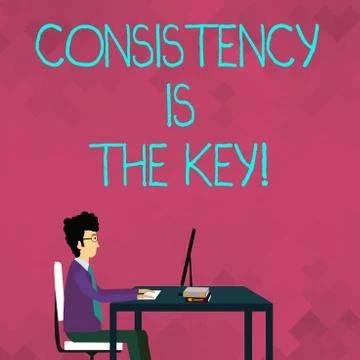 Word writing text Consistency Is The Key. Business concept for by Breaking Bad イラスト素材