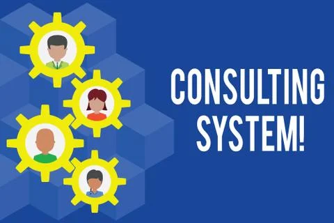 Word writing text Consulting System. Business concept for Helping firms improve Stock Illustration