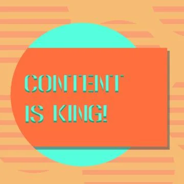 Word writing text Content Is King. Business concept for Content is the heart of Stock Illustration