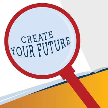 Word writing text Create Your Future. Business concept for Set Target and Career Stock Illustration