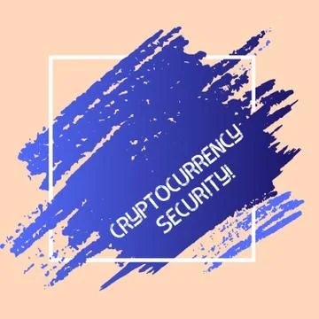 Word writing text Cryptocurrency Security. Business concept for attempts obta Stock-Illustration