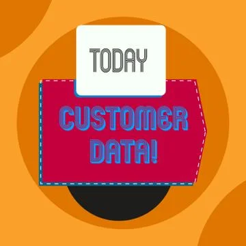 Word writing text Customer Data. Business concept for all records and Stock Illustration