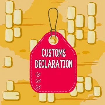 Word writing text Customs Declaration. Business concept for Official document Stock Illustration