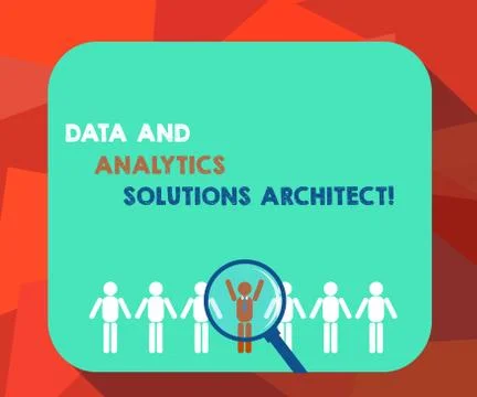 Word writing text Data And Analytics Solutions Architect. Business concept for Illustrazione stock