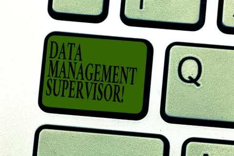 Word writing text Data Management Supervisor. Business concept for ensuring the Stock Photos