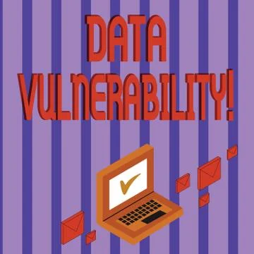 Word writing text Data Vulnerability. Business concept for weakness of a data Stock Illustration