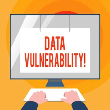 Word writing text Data Vulnerability. Business concept for weakness of a data Stock Illustration
