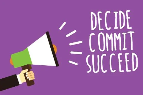 Word writing text Decide Commit Succeed. Business concept for achieving goal  Stockillustratie
