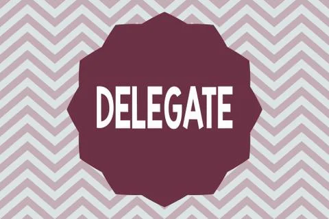Word writing text Delegate. Business concept for demonstrating sent or Stockillustratie