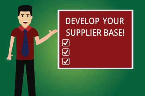 Word writing text Develop Your Supplier Base. Business concept for Select and Illustrazione stock