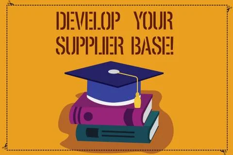 Word writing text Develop Your Supplier Base. Business concept for Select and 스톡 일러스트
