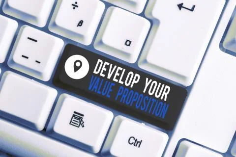 Word writing text Develop Your Value Proposition. Business concept for Prepare Foto stock