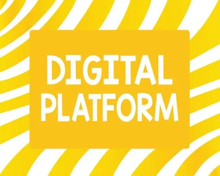 Word writing text Digital Platform. Business concept for marketing campaign or Illustrazione stock