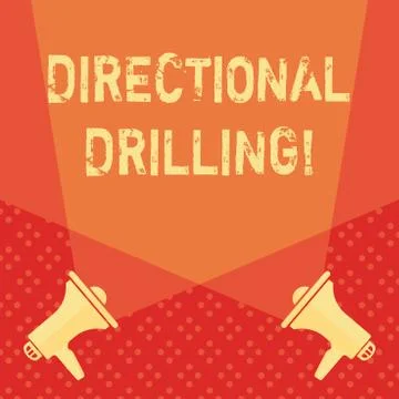 Word writing text Directional Drilling. Business concept for drilling for oil Stock Illustration