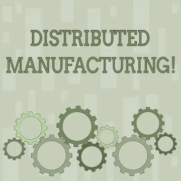 Word writing text Distributed Manufacturing. Business concept for practiced b Stock Illustration
