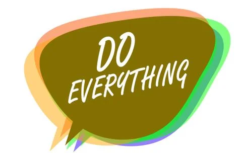 Word writing text Do Everything. Business concept for Jack of All Trades Self Stock Illustration