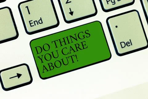 Word writing text Do Things You Care About. Business concept for Make actions 스톡 사진