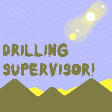 Word writing text Drilling Supervisor. Business concept for in charge of Illustrazione stock