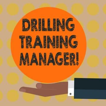 Word writing text Drilling Training Manager. Business concept for Give the staff Stock Illustration