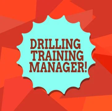 Word writing text Drilling Training Manager. Business concept for Give the staff Stock Illustration