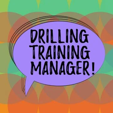 Word writing text Drilling Training Manager. Business concept for Give the staff Stock Illustration
