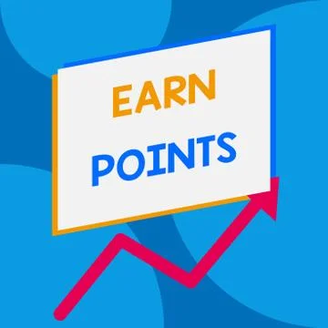 Word writing text Earn Points. Business concept for getting praise or approval Stock Illustration