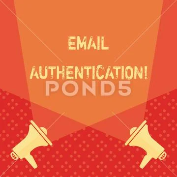 Word writing text Email Authentication. Business concept for used to block Stock Illustration