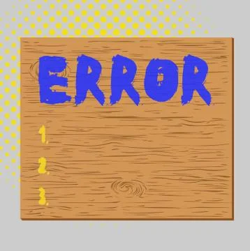Word writing text Error. Business concept for mistake Condition of being wrong Illustrazione stock