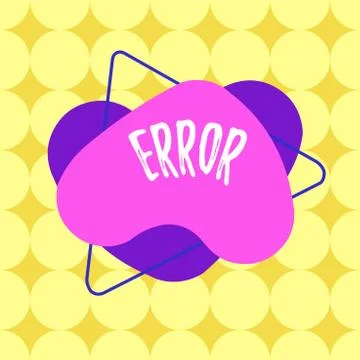 Word writing text Error. Business concept for state or condition of being wrong Stock Illustration