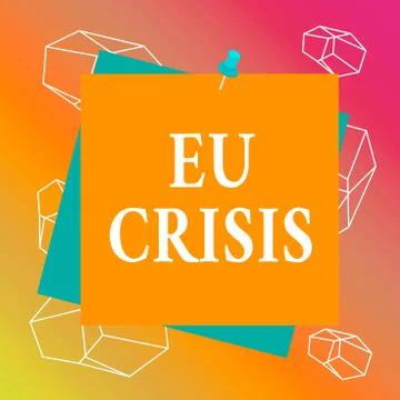 Word writing text Eu Crisis. Business concept for eurozone state unable to repay Illustration