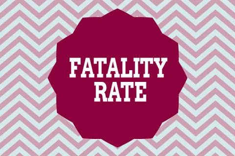 Word writing text Fatality Rate. Business concept for calculated number of Stock Illustration
