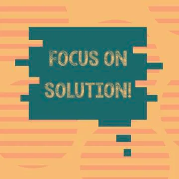 Word writing text Focus On Solution. Business concept for powerful practical way Stock Illustration