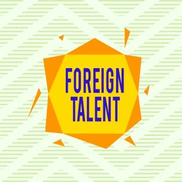 Word writing text Foreign Talent. Business concept for foreigners with Stock Illustration