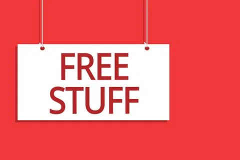 Word writing text Free Stuff. Business concept for Any thing that you can have Stock Illustration