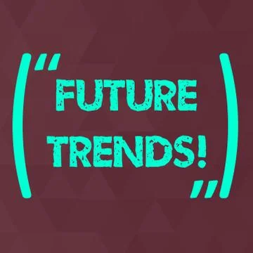 Word writing text Future Trends. Business concept for forecasts affecting Stock Illustration
