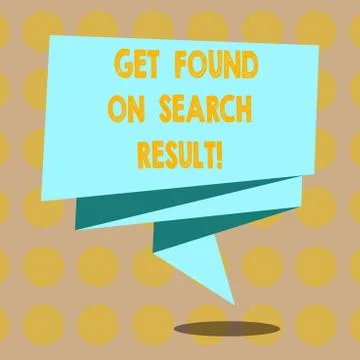Word writing text Get Found On Search Result. Business concept for Search engine Stock Illustration